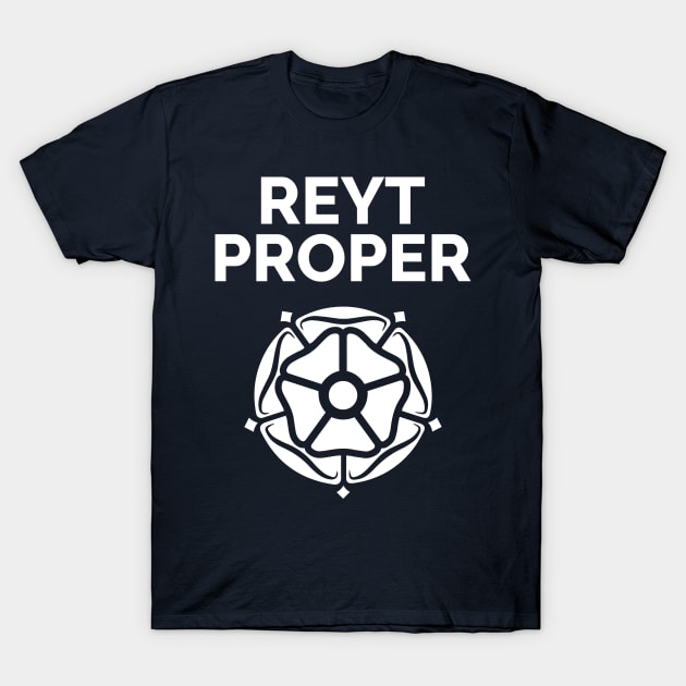 Reyt Proper Yorkshire Rose T-Shirt by Yorkshire Stuff